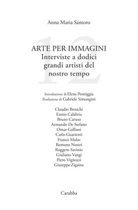 Anna Maria Santoro - Arte per immagini - Interviste a dodici grandi artisti del nostro tempo.