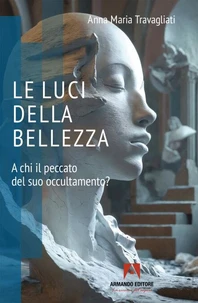 LE LUCI DELLA BELLEZZA
