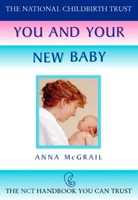 Anna McGrail - You and Your New Baby.