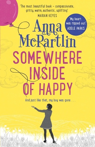 Anna McPartlin - Somewhere Inside of Happy.
