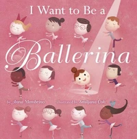 I Want to be a Ballerina