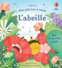 Anna Milbourne et Lisa Molloy - L'abeille.