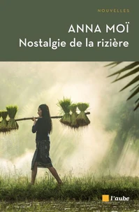 Nostalgie de la rivière