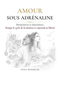 Amour sous adrénaline