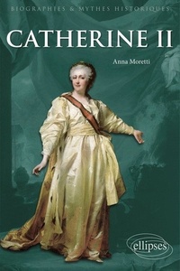 Anna Moretti - Catherine II.