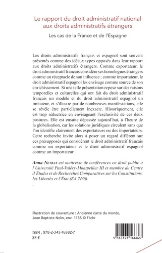 Le rapport du droit administratif national aux droits administratifs étrangers. Les cas de la France et de l'Espagne