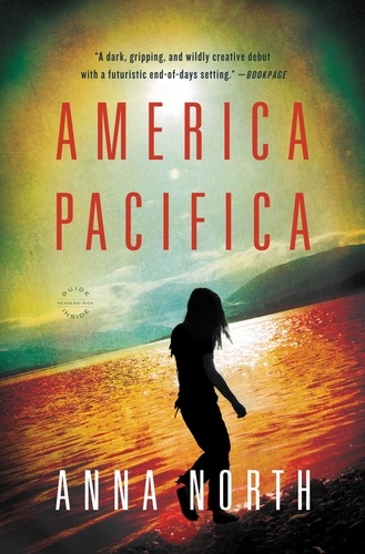 America Pacifica. A Novel
