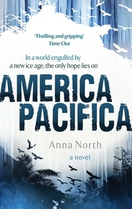 Anna North - America Pacifica.