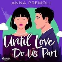 Anna Premoli et Patricia Rodriguez - Until Love Do Us Part.