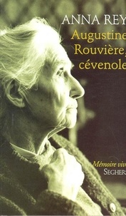 Anna Rey - Augustine Rouvière, cévenole.