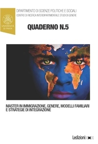 Anna Rita Calabrò - Quaderni del Master in “Immigrazione, Genere, Modelli Familiari e Strategie di Integrazione” n. 5.