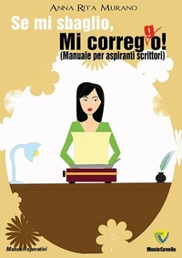 SE MI SBAGLIO, MI CORREGGO