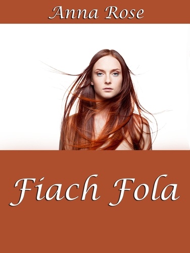  Anna Rose - Fiach Fola - The Sumaire Web, #2.