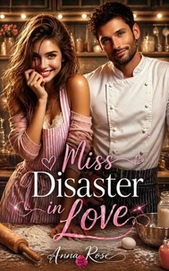 Miss Disaster in Love
