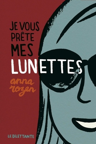 Je vous prête mes lunettes