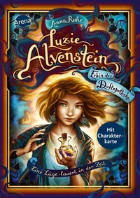 Luzie Alvenstein – Erbin der Duftapotheke (2). Eine Lüge lauert in der Zeit