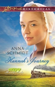 Anna Schmidt - Hannah's Journey.