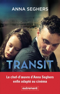 Anna Seghers - Transit.