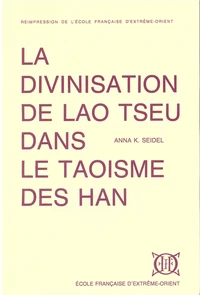 La divinisation de Lao Tseu dans le taoïsme des Han