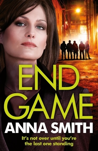End Game. the most addictive, nailbiting gangster thriller of the year