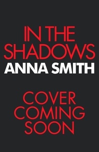 Anna Smith - In The Shadows.