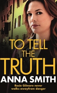 Anna Smith - To Tell the Truth - Rosie Gilmour 2.