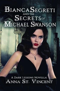 Bianca Segreti and the Secrets of Michael Swanson
