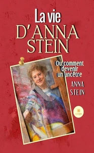La vie d'Anna Stein