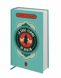 La sage-femme de Berlin - Édition collector