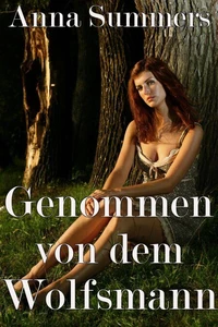 Genommen von dem Wolfsmann