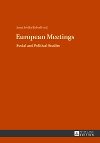 Anna sybilla Bidwell - European Meetings - Social and Political Studies.