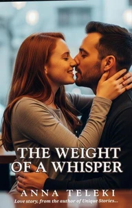 The weight of a whisper