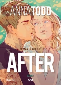 Anna Todd - After - Tome 01 Roman graphique.