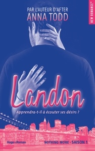 Anna Todd - Landon Saison 1.