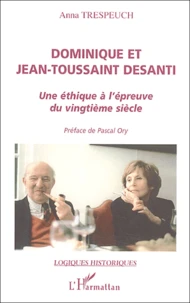 Dominique et Jean-Toussaint Desanti.