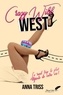 Anna Triss - Crazy Wild West.