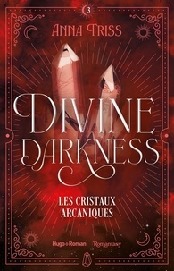 Divine Darkness Tome 3