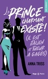 Anna Triss - Le prince charmant existe ! (Il est italien et tueur à gages).