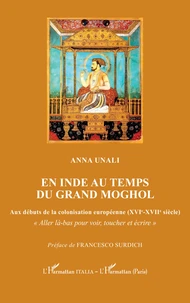En Inde au temps du grand Moghol