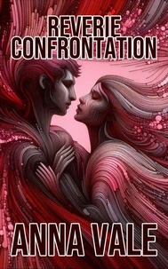 Reverie Confrontation
