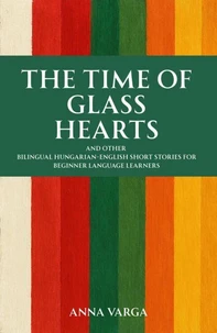 The Time of Glass Hearts