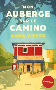 Mon auberge sur le camino