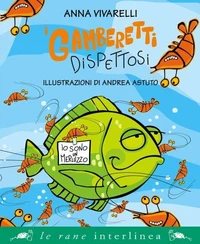 I gamberetti dispettosi