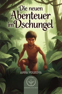 Die neuen Abenteuer im Dschungel