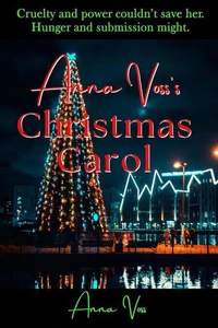 Anna Voss's Christmas Carol