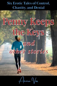 Penny Keeps the Keys and Other Stories