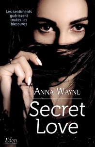 Anna Wayne - Secret Love.