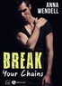 Anna Wendell - Break Your Chains.