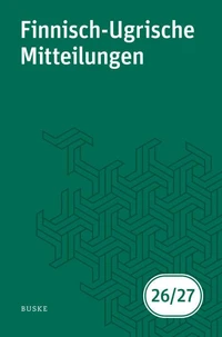 Finnisch-Ugrische Mitteilungen Band 26/27
