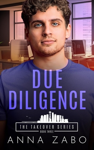  Anna Zabo - Due Diligence - The Takeover Series, #3.